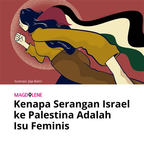 kenapa serangan israel ke palestina adalah isu feminis