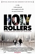 Holy Rollers Pictures - Rotten Tomatoes