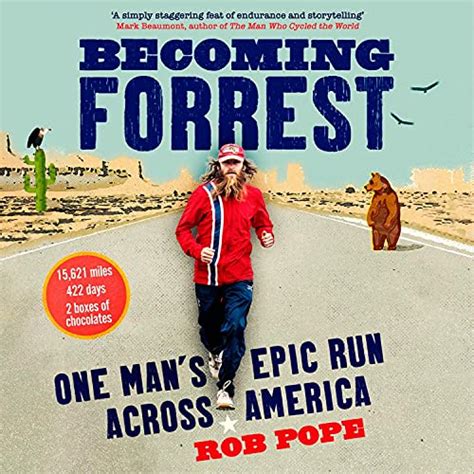 Becoming Forrest One Mans Epic Run Across America Audio Download
