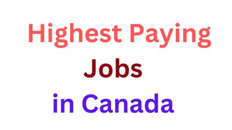 Top Highest Paying Jobs In Canada 2023 Dr Asma Jabeen