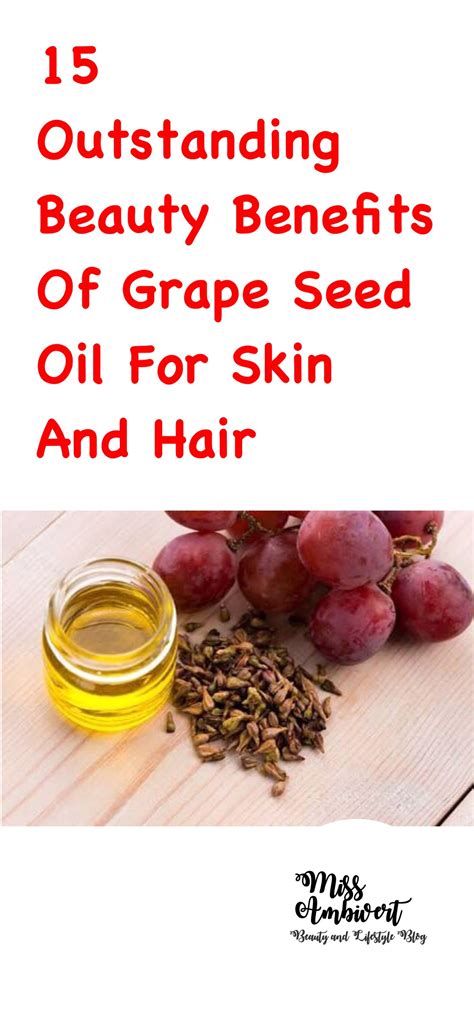For a long time, grapeseed oil was only considered a byproduct of. 15 Outstanding Beauty Uses Of Grape Seed Oil For Skin And ...