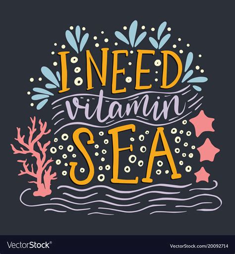 In Need Of Vitamin Sea Quotes