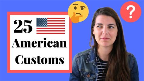25 American Cultural Norms Customs Youtube