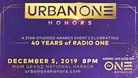 URBAN ONE, INC. HOSTS ITS ANNUAL URBAN ONE HONORS IN CELEBRATION OF THE ...