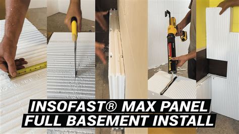Full Basement Insulation Install W Insofast Max 375 Panel Youtube