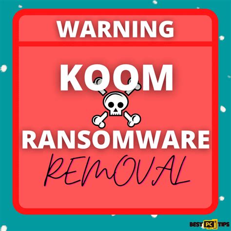 How To Remove Koom Ransomware From Your Pc Free Instructions