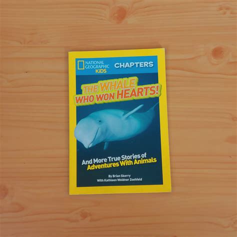 National Geographic Kids Chapter Books The Whale Who Won Hearts