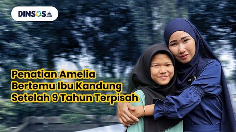 Penantian Amelia Bertemu Ibu Kandung Setelah 9 Tahun Terpisah Youtube