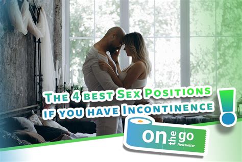 The 4 Best Sex Positions If You Have Urinary Incontinence Nutritional