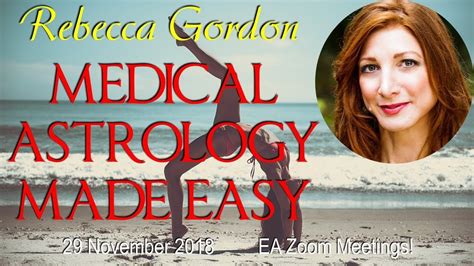 Rebecca Gordon Medical Astrology Made Easy Youtube