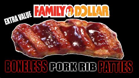 They are surprisingly affordable, and will definitely feed a large family. Family Dollar Extra Value Boneless Pork Rib Patties - WHAT ...