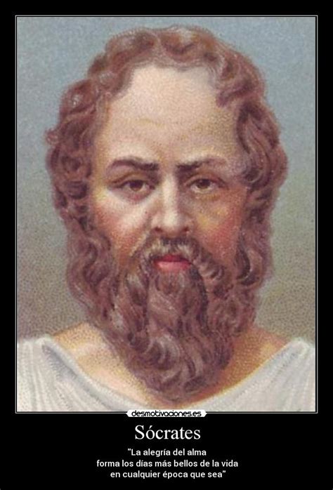 Imágenes Y Carteles De Socrates Pag 9 Desmotivaciones