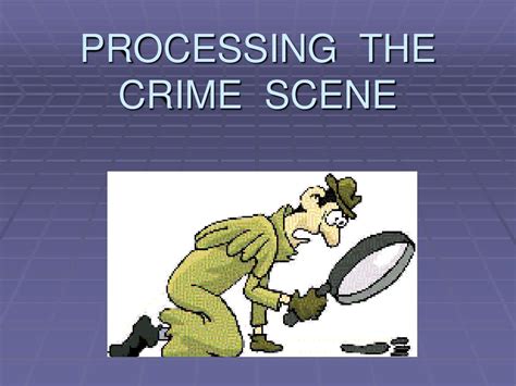 Ppt The Crime Scene Powerpoint Presentation Free Download Id5364501