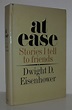 AT EASE Stories I Tell to Friends by Eisenhower, Dwight David ...