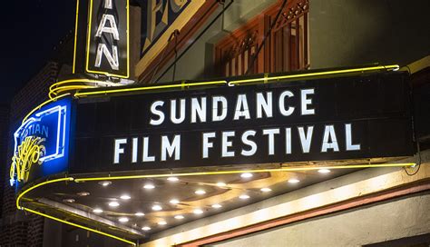 Sundance Film Festival To Take Placejanuary Submissions Now Open Via