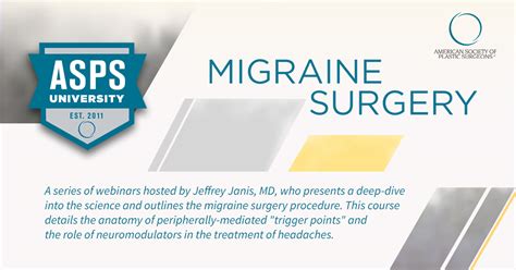 Asps University Migraine Surgery American Society Of Plastic Surgeons