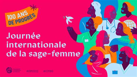 5 Mai Journée Internationale Des Sages Femmes Collège National Des