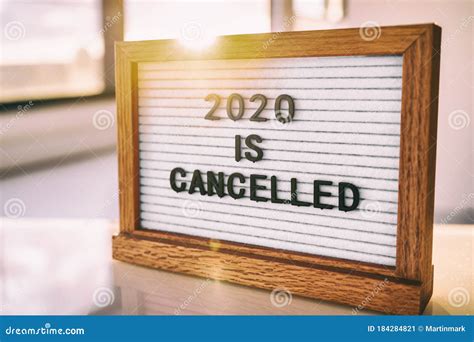 Covid 19 Coronavirus Quote 2020 Is Cancelled Written On White Felt