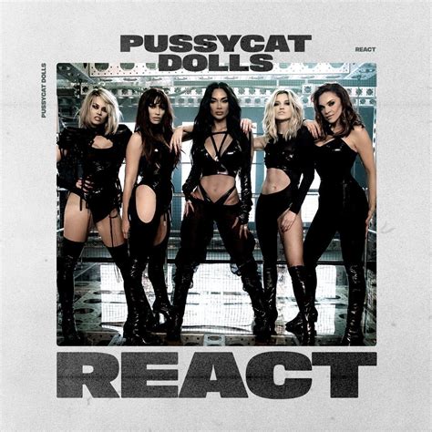 Pussycat Dolls Reveal React Single Cover Snippet And Release Date