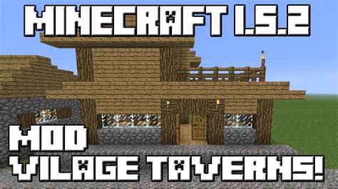 Minecraft 152 Mod Village Taverns Youtube