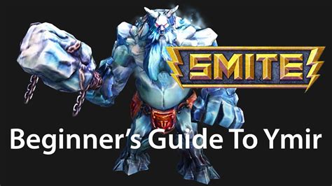 Smite A Beginners Guide To Ymir Youtube