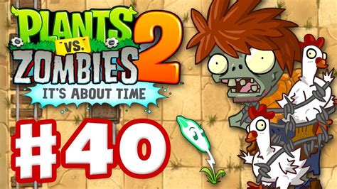 Plants Vs Zombies 2 Its About Time Gameplay Walkthrough Part 40