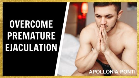 Overcoming Premature Ejaculation Sex Expert Reveals CURE Tips And Tricks YouTube