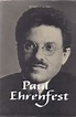 Paul Ehrenfest - Alchetron, The Free Social Encyclopedia