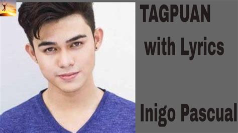 Tagpuan By Inigo Pascual Lyrics Youtube