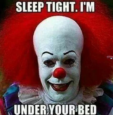 Scary Clown Meme Halloween Memes Birthday Humor Pennywise The Clown