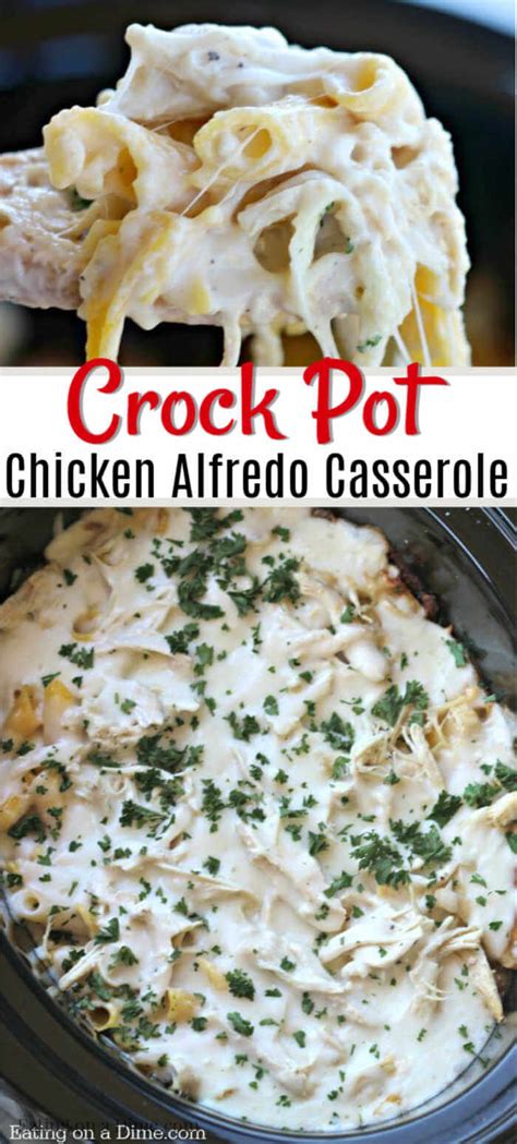 Crock Pot Chicken Alfredo Casserole Recipe Chicken
