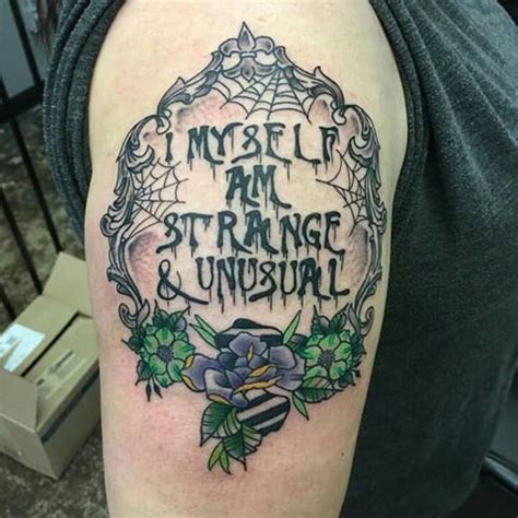 Live people ignore the strange and unusual. @retro_jenn Beetlejuice inspired quote tattoo with a gothic frame design. I Myself Am Strange ...
