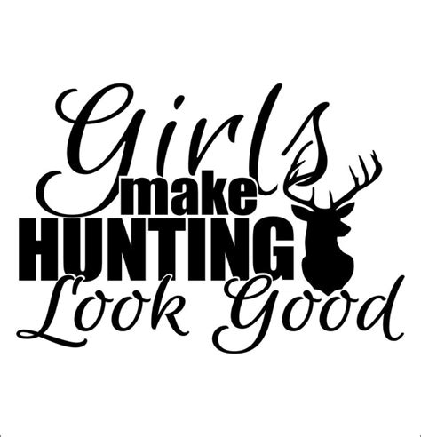 girls make hunting look good hunting decal north 49 decals