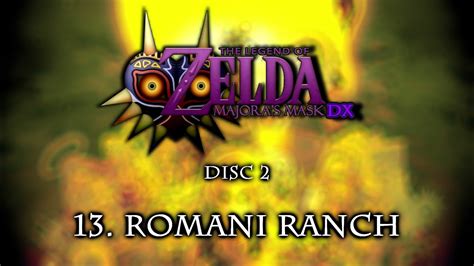 Romani Ranch The Legend Of Zelda Majora S Mask Dx Youtube