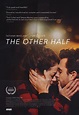 The Other Half Movie Poster - IMP Awards