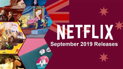 Whats Coming To Netflix Australia In September 2019 Gadget Freeks