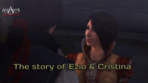 Assassins Creed The Story Of Ezio And Cristina Youtube