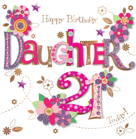 Daughter 21st Birthday Handmade Embellished Greeting Card Cards