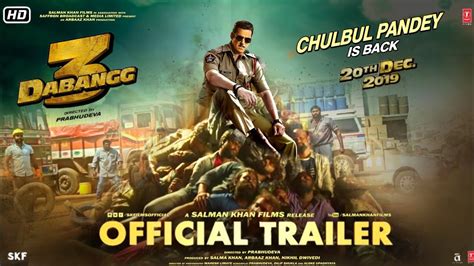 Dabangg 3 Trailer Chulbul Pandey Is Back Salman Khan Sonakshi Sinha Prabhu Deva 20th