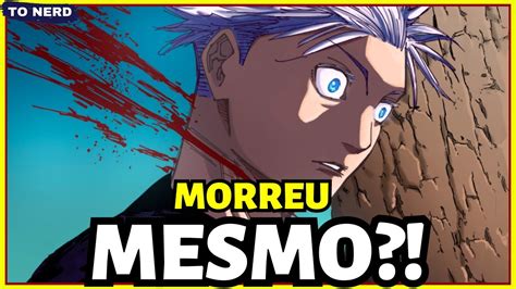 SATORU GOJO REALMENTE MORREU JUJUTSU KAISEN YouTube