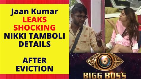 Shocking Details ⚡ Jaan Kumar Sanu Leaks Nikki Tamboli Secrets Bigg Boss Youtube