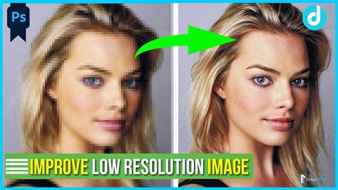 How Improve Low Resolution Image In Photoshop 2023 Fix Image Quality