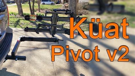 Kuat Pivot V2 Unboxing And Install Youtube