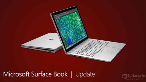 Microsoft Surface Book Get Firmware And Driver Updates For December