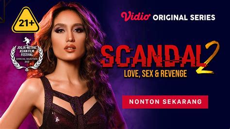 nonton scandal 2 love sex and revenge 21 vidio