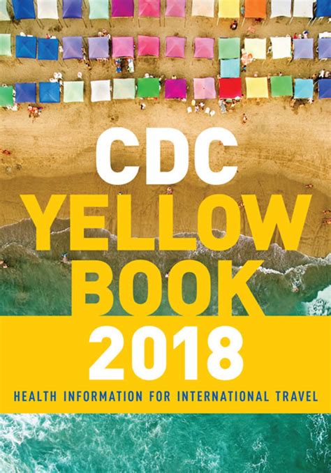 Cdc Yellow Book A Vital Resource For International Travelers Cdc