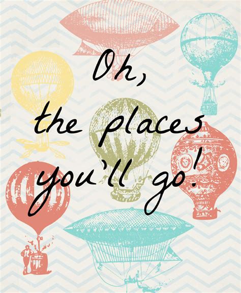 Dr Seuss Quotes The Places Youll Go