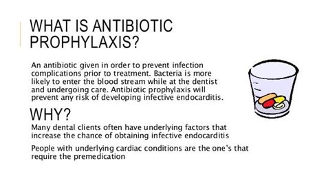 The Need For Antibiotic Prophylaxis Pp