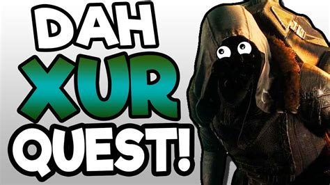 The New Xur Quest Funny Destiny 2 Gameplay Youtube