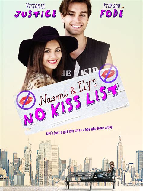 Watch Naomi And Ely`s No Kiss List Prime Video